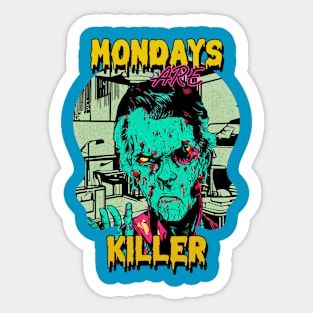 Mondays Are Killer Graphic Sticker